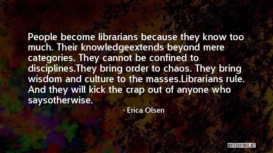 Verzier Condrieu Quotes By Erica Olsen Verzier Condrieu Quotes By Erica Olsen