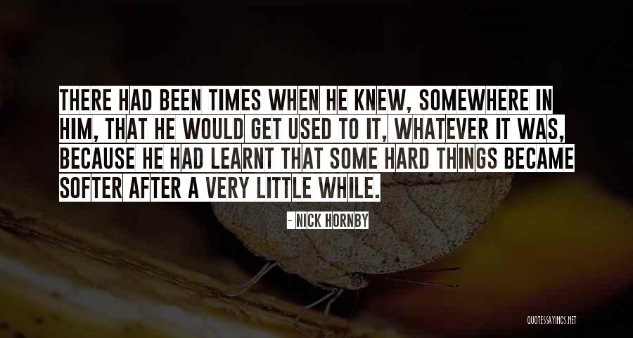 Verzierte Quotes By Nick Hornby Verzierte Quotes By Nick Hornby