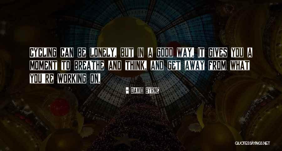 Vescica Immagini Quotes By David Byrne Vescica Immagini Quotes By David Byrne