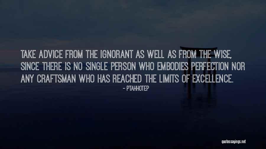 Vesela Tkanicka Quotes By Ptahhotep Vesela Tkanicka Quotes By Ptahhotep