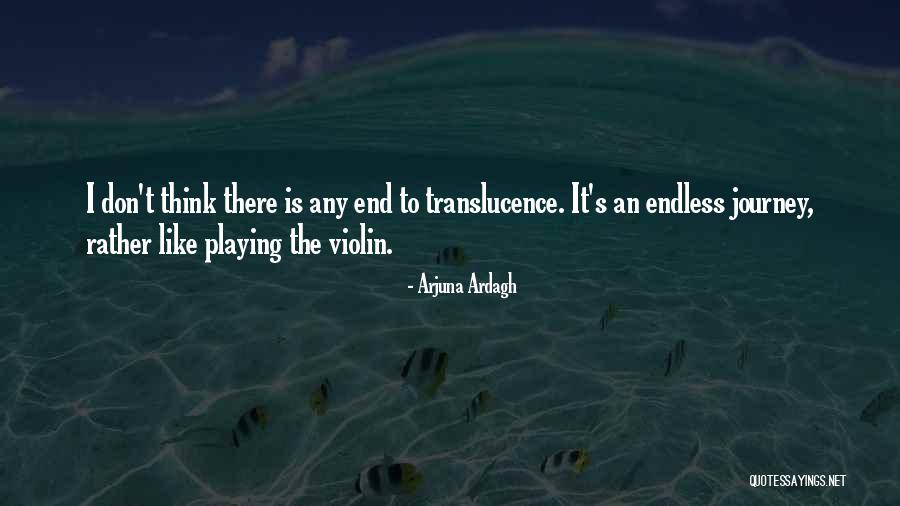 Veselice Quotes By Arjuna Ardagh