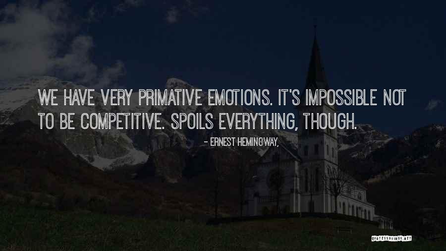 Veselie Zadaniya Quotes By Ernest Hemingway,