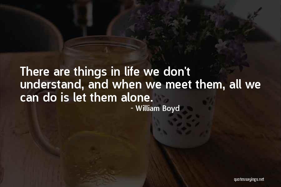Veselin Milic Quotes By William Boyd Veselin Milic Quotes By William Boyd