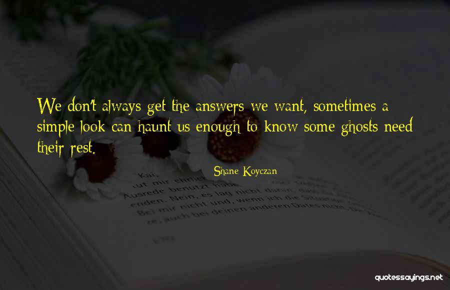 Veselinov Tourism Quotes By Shane Koyczan Veselinov Tourism Quotes By Shane Koyczan