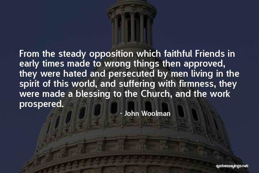 Veshtiresi Quotes By John Woolman Veshtiresi Quotes By John Woolman