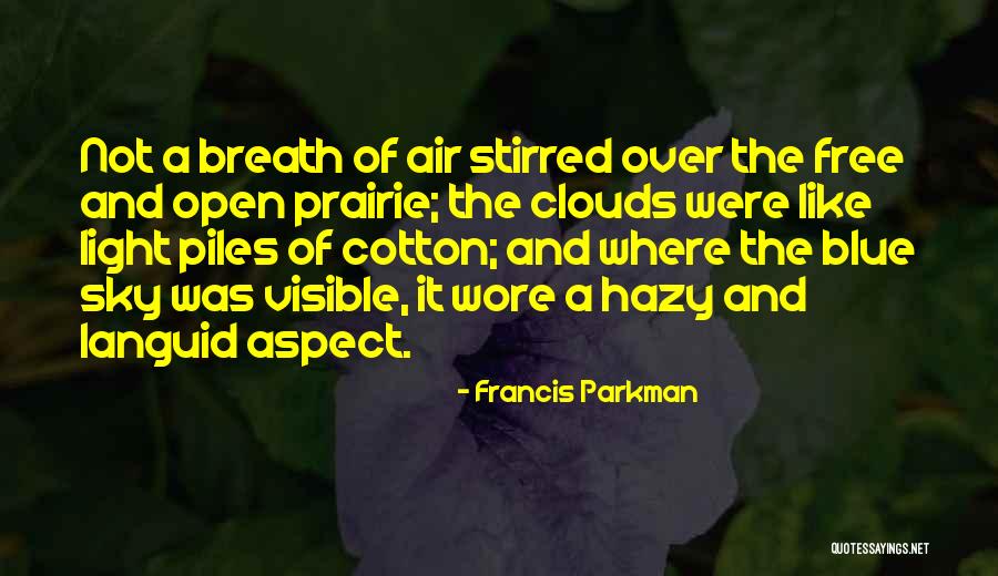 Vesicles In Plant Quotes By Francis Parkman Vesicles In Plant Quotes By Francis Parkman