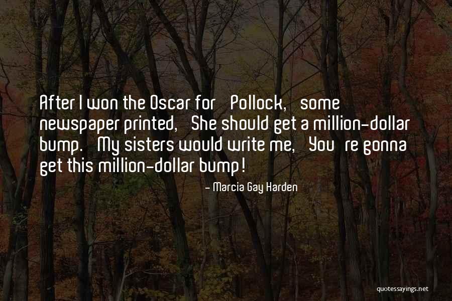 Vesnas Quotes By Marcia Gay Harden Vesnas Quotes By Marcia Gay Harden