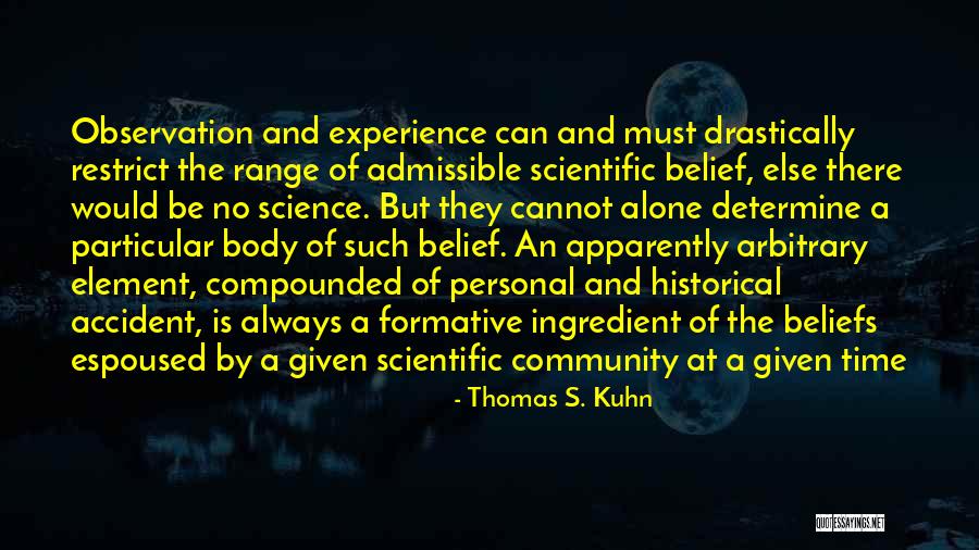 Vesnik Ubavina Quotes By Thomas S. Kuhn Vesnik Ubavina Quotes By Thomas S. Kuhn