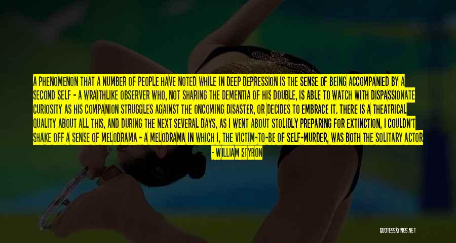 Vesnik Utrinski Quotes By William Styron Vesnik Utrinski Quotes By William Styron