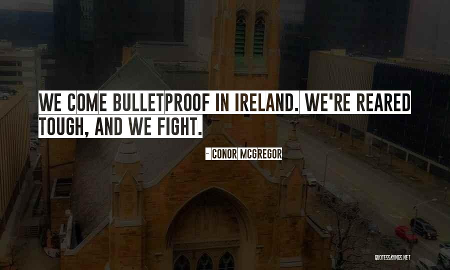 Vespasiani A Roma Quotes By Conor McGregor Vespasiani A Roma Quotes By Conor McGregor