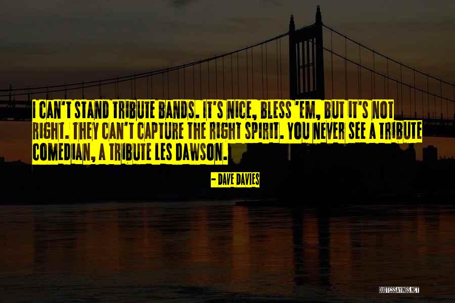 Vespasians Successor Quotes By Dave Davies Vespasians Successor Quotes By Dave Davies