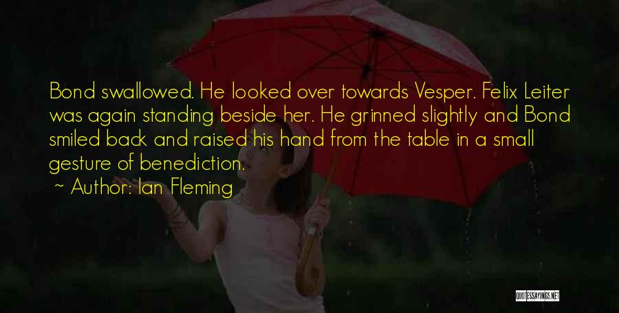Vesper Quotes By Ian Fleming
