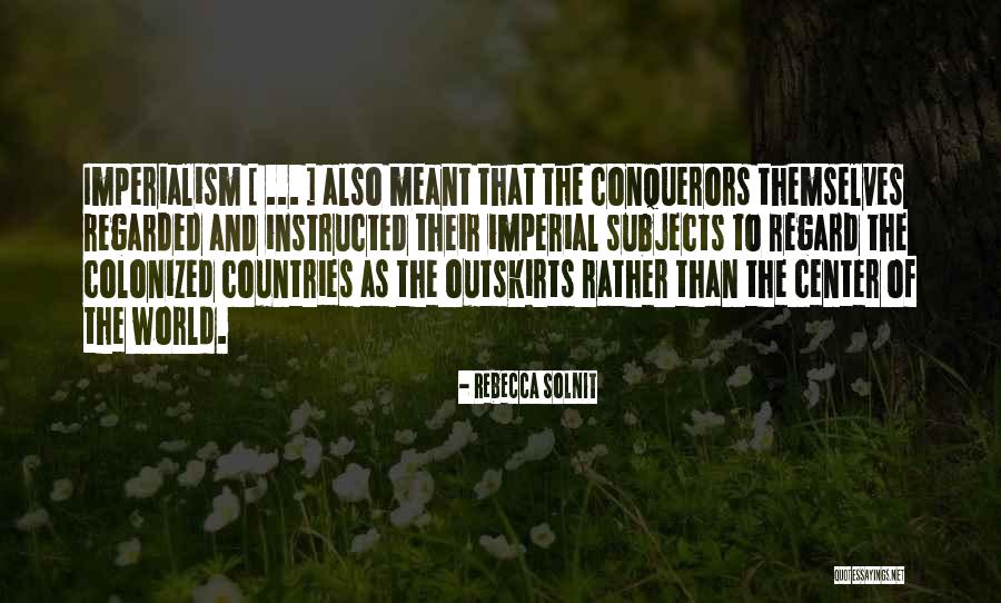 Vesque Quotes By Rebecca Solnit Vesque Quotes By Rebecca Solnit