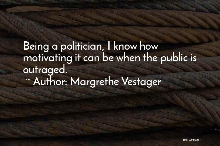 Vestager Margrethe Quotes By Margrethe Vestager