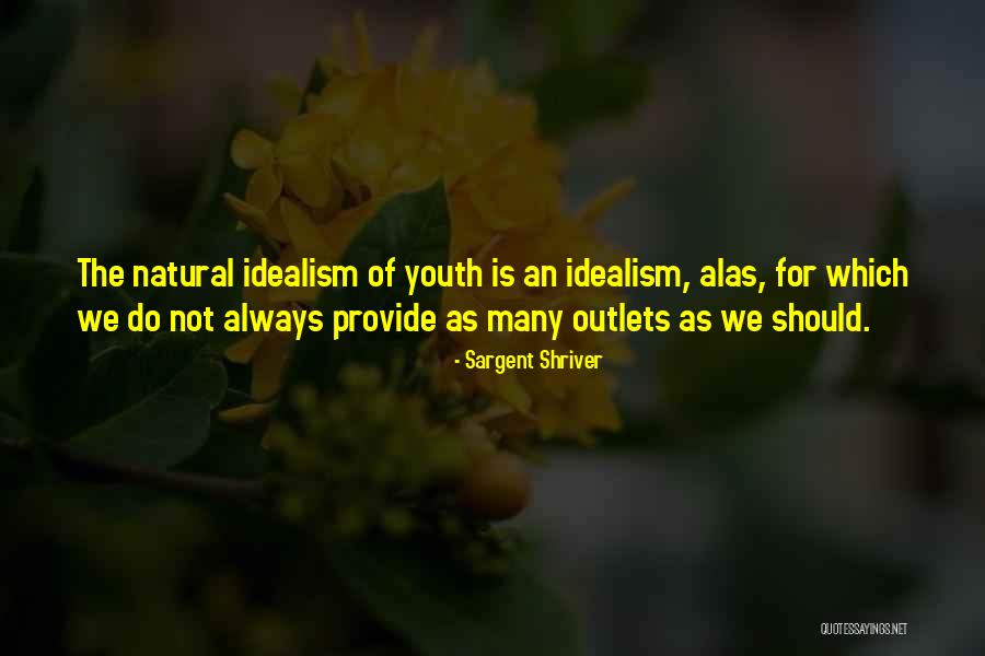Vestakia Quotes By Sargent Shriver Vestakia Quotes By Sargent Shriver
