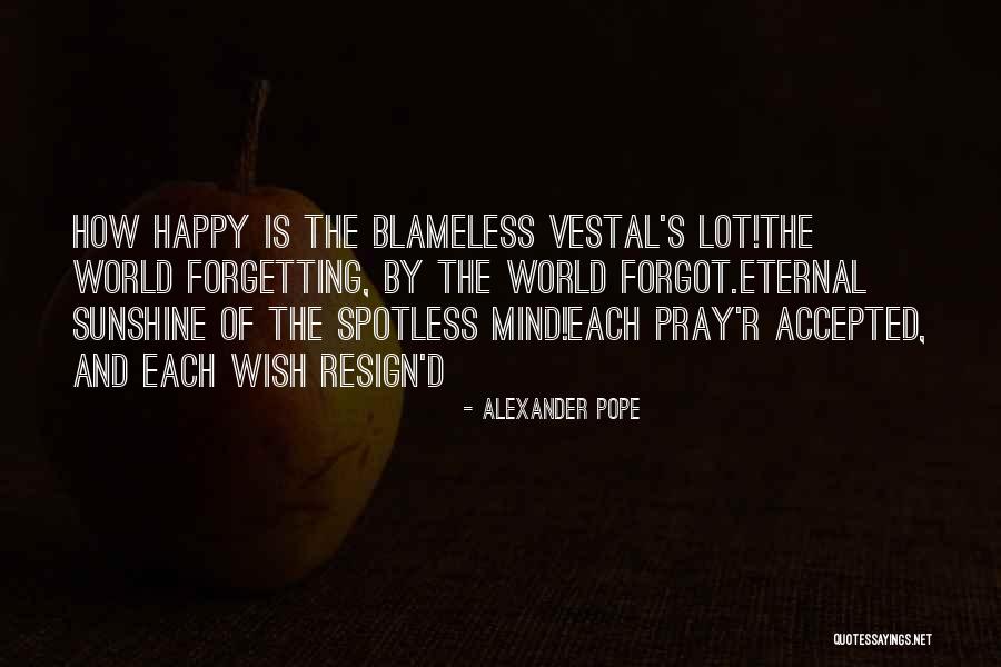 Vestal Quotes By Alexander Pope Vestal Quotes By Alexander Pope