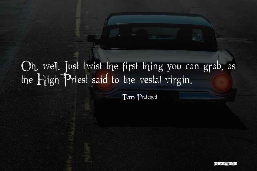 Vestal Quotes By Terry Pratchett Vestal Quotes By Terry Pratchett