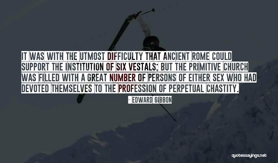 Vestals N Quotes By Edward Gibbon Vestals N Quotes By Edward Gibbon