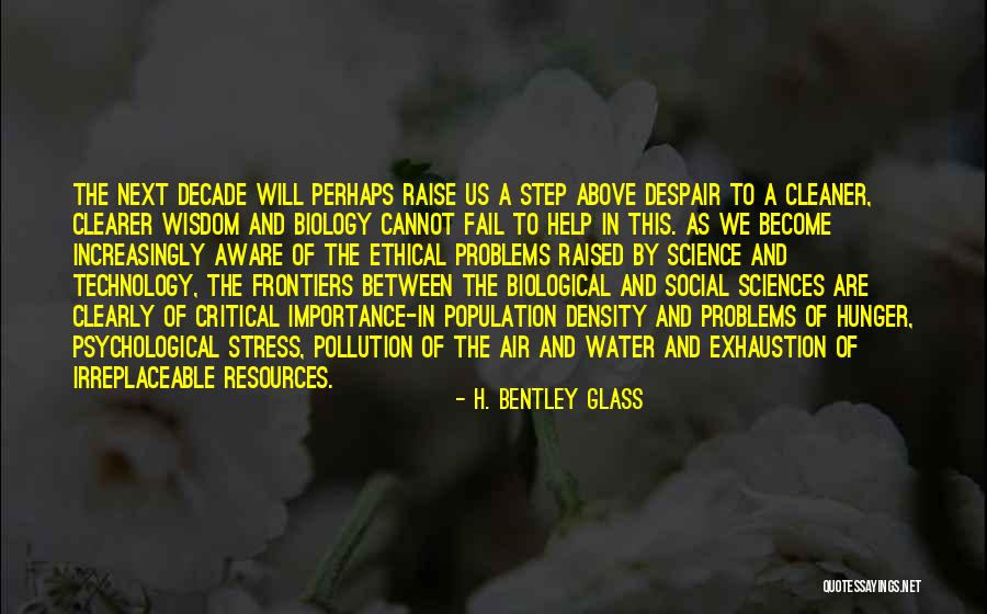 Vestborg Quotes By H. Bentley Glass Vestborg Quotes By H. Bentley Glass