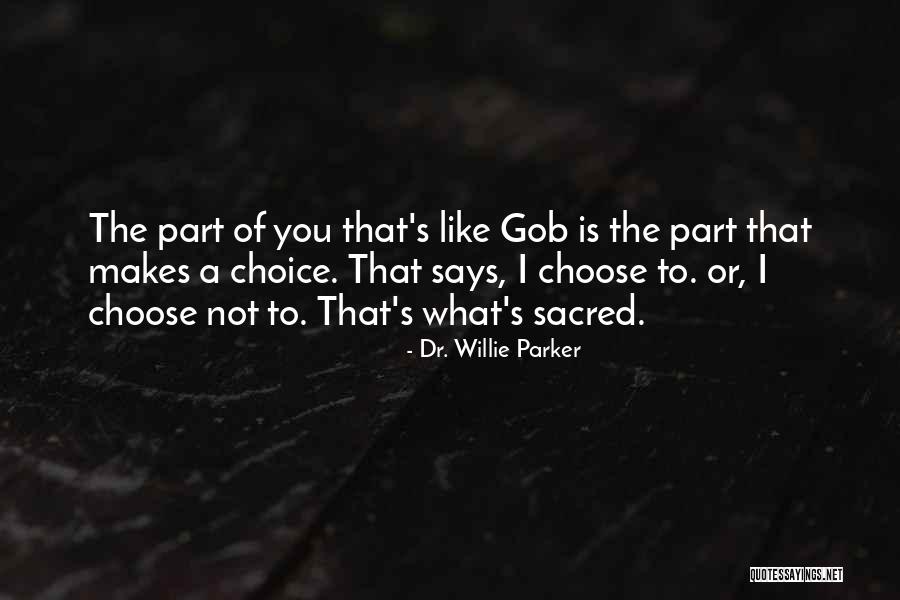 Vesterinen Yst Vineen Quotes By Dr. Willie Parker Vesterinen Yst Vineen Quotes By Dr. Willie Parker