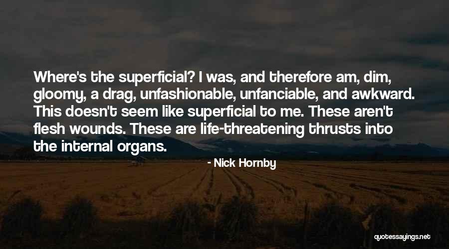 Vestermans Quotes By Nick Hornby Vestermans Quotes By Nick Hornby