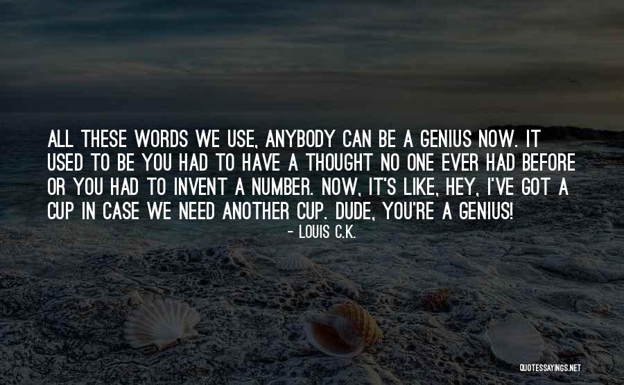 Vestidito Negro Quotes By Louis C.K. Vestidito Negro Quotes By Louis C.K.