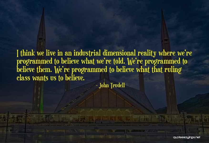Vestie Jackson Quotes By John Trudell Vestie Jackson Quotes By John Trudell