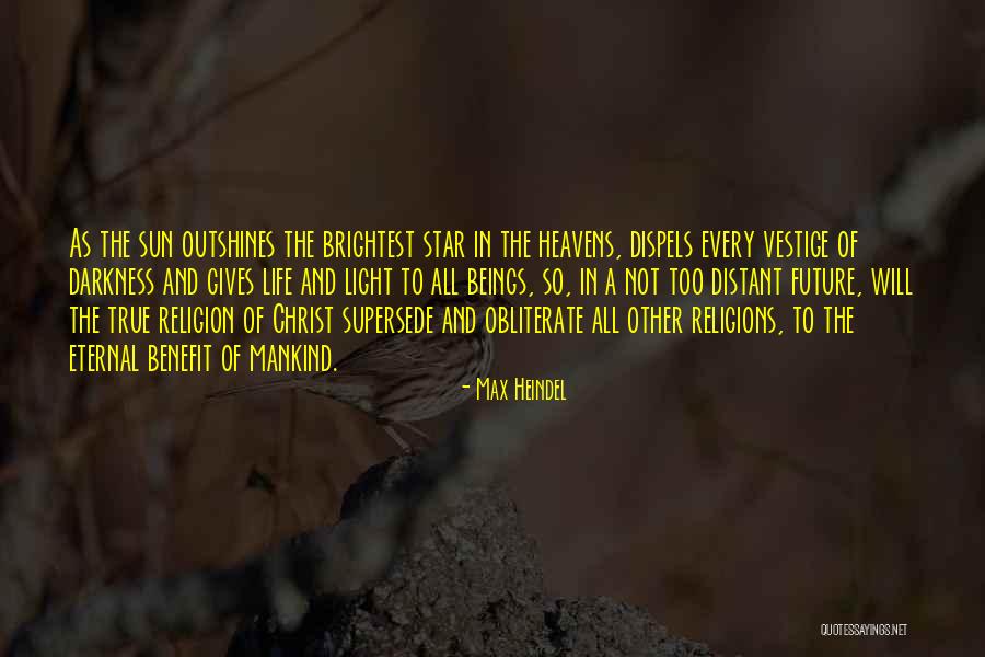 Vestige Quotes By Max Heindel Vestige Quotes By Max Heindel