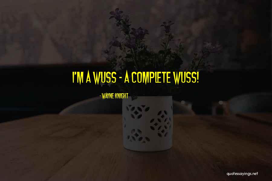 Vestindo Roupa Quotes By Wayne Knight Vestindo Roupa Quotes By Wayne Knight