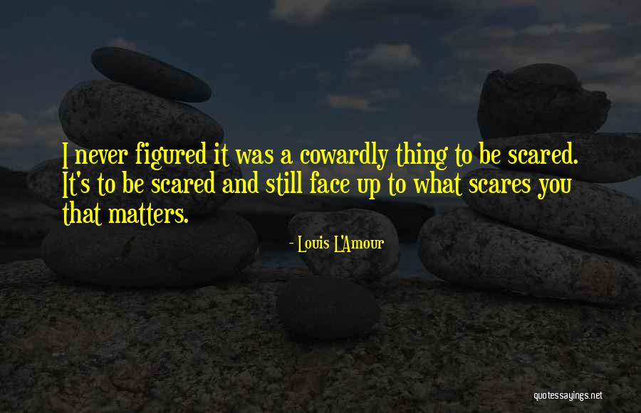 Vestiua Quotes By Louis L'Amour Vestiua Quotes By Louis L'Amour