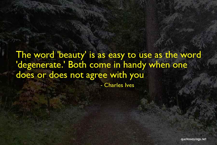 Vestiyer Nedir Quotes By Charles Ives Vestiyer Nedir Quotes By Charles Ives