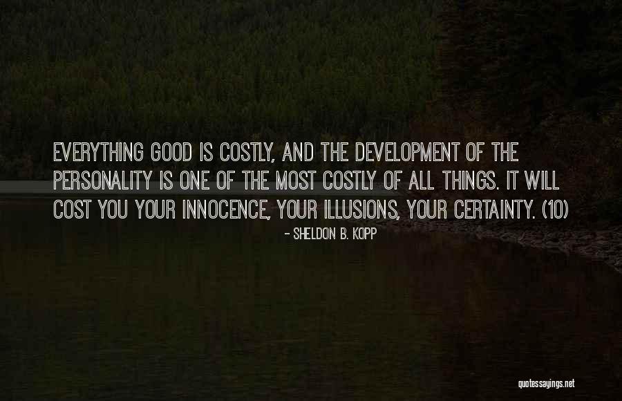 Vestiyer Nedir Quotes By Sheldon B. Kopp Vestiyer Nedir Quotes By Sheldon B. Kopp