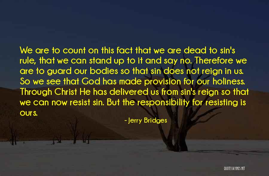 Vestment Quotes By Jerry Bridges Vestment Quotes By Jerry Bridges