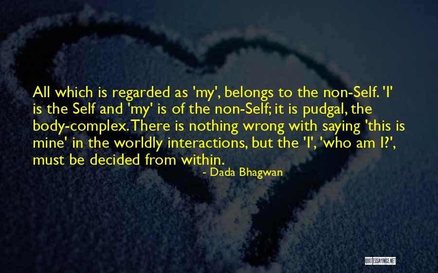 Vestments For Clergy Quotes By Dada Bhagwan Vestments For Clergy Quotes By Dada Bhagwan