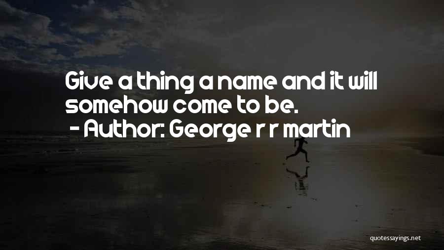 Vestor Quotes By George R R Martin