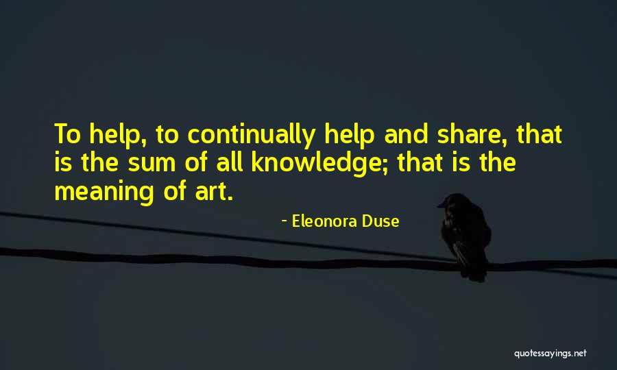 Vestridge Quotes By Eleonora Duse Vestridge Quotes By Eleonora Duse