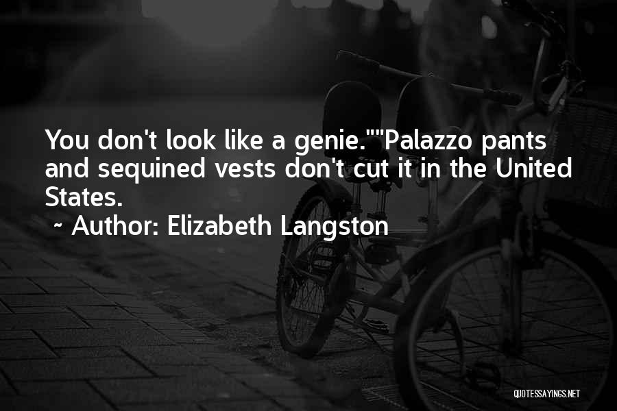 Vests Quotes By Elizabeth Langston