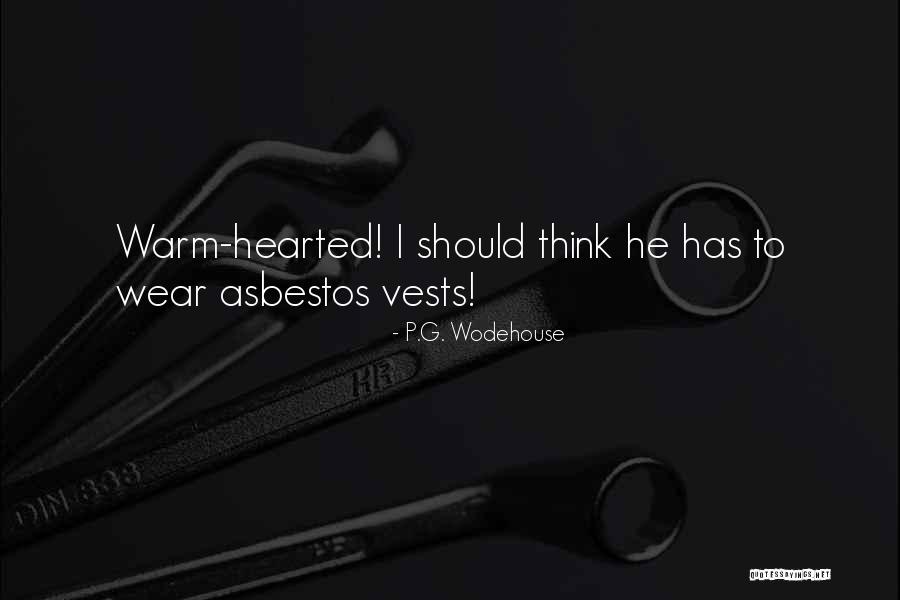Vests Quotes By P.G. Wodehouse Vests Quotes By P.G. Wodehouse