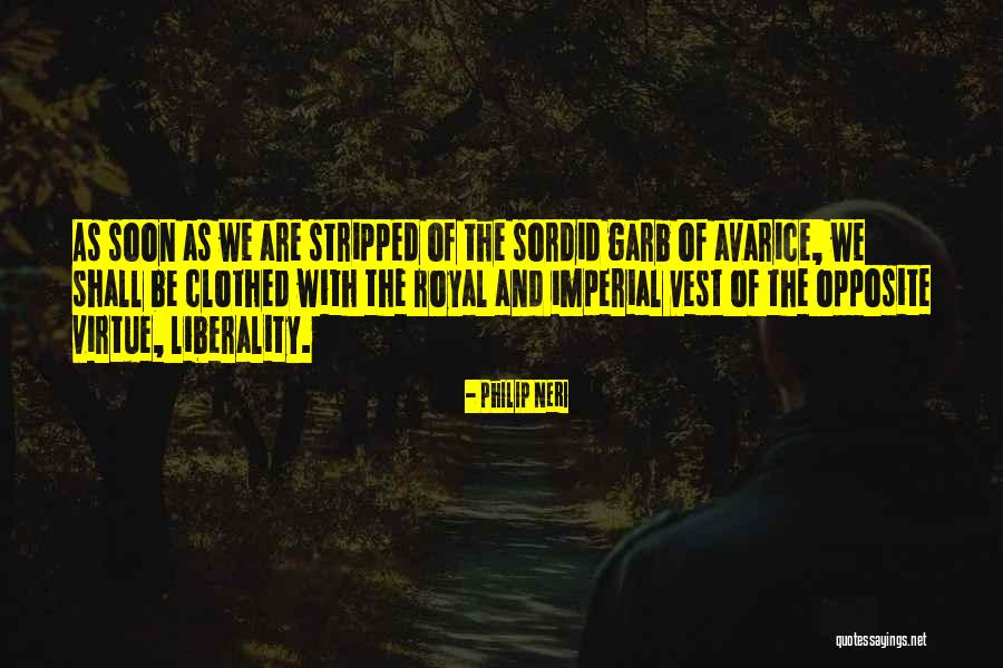 Vests Quotes By Philip Neri Vests Quotes By Philip Neri