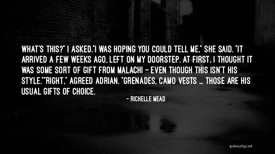 Vests Quotes By Richelle Mead