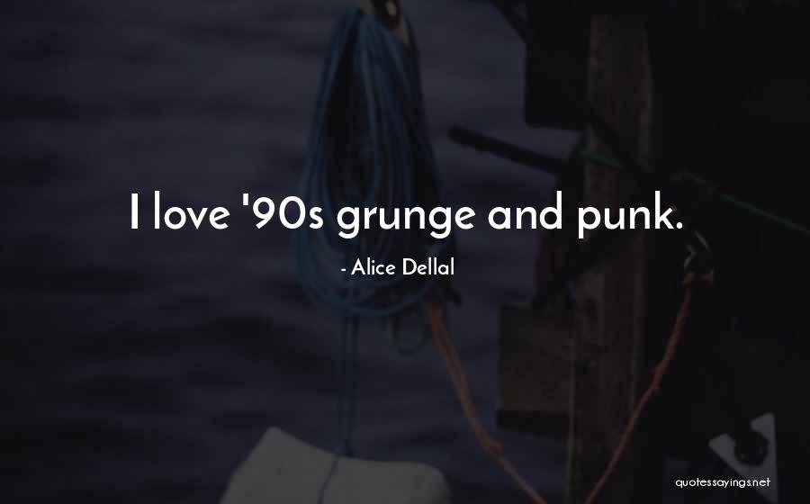 Vesuvios Drums Quotes By Alice Dellal Vesuvios Drums Quotes By Alice Dellal
