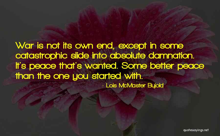 Veszedelmes Sorscsap S Quotes By Lois McMaster Bujold Veszedelmes Sorscsap S Quotes By Lois McMaster Bujold