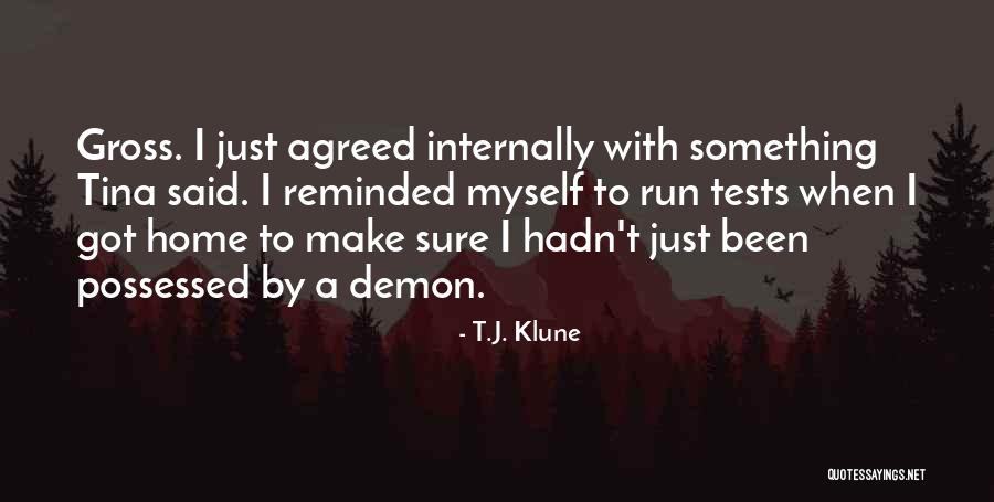 Veszedelmes Viszonyok Quotes By T.J. Klune Veszedelmes Viszonyok Quotes By T.J. Klune