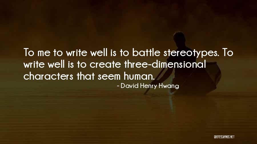Veszti Kutya Quotes By David Henry Hwang Veszti Kutya Quotes By David Henry Hwang