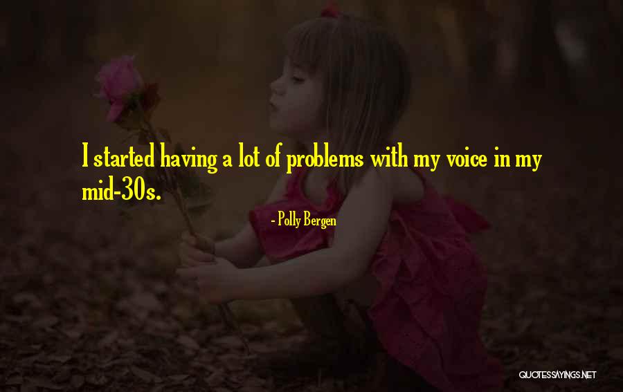 Vetakaran Quotes By Polly Bergen Vetakaran Quotes By Polly Bergen