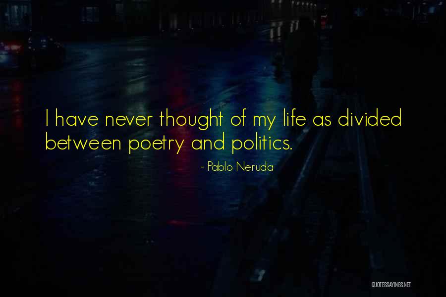 Veteranos De Guerra Quotes By Pablo Neruda Veteranos De Guerra Quotes By Pablo Neruda