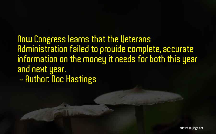 Veterans Administration Quotes By Doc Hastings