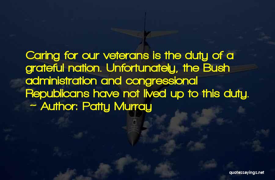 Veterans Administration Quotes By Patty Murray