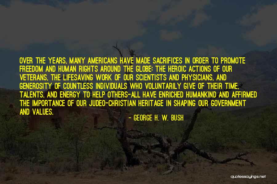 Veterans And Freedom Quotes By George H. W. Bush Veterans And Freedom Quotes By George H. W. Bush