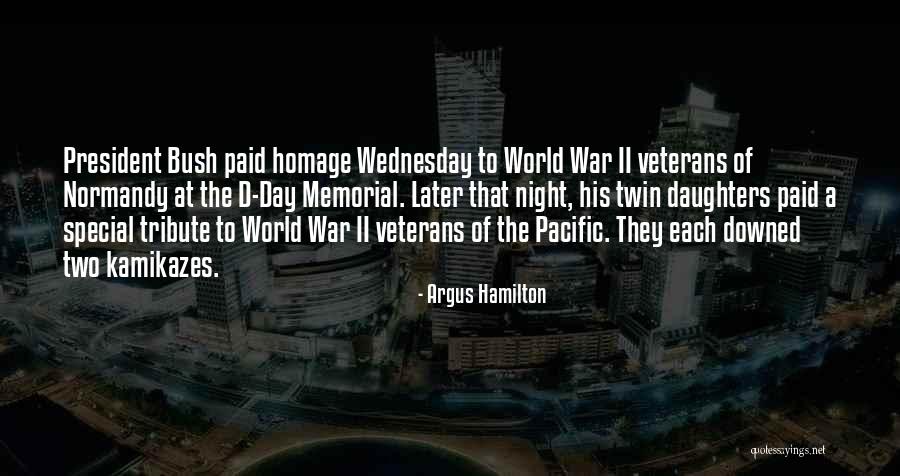 Veterans Day Day Quotes By Argus Hamilton